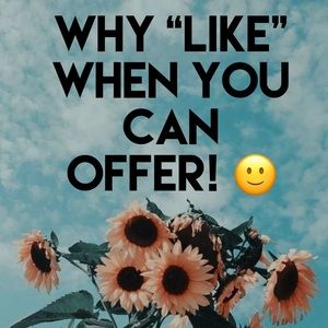 All offers are welcome :)